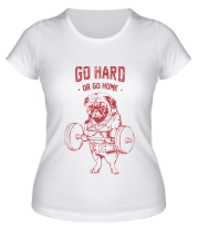 Купить футболку женскую Go Hard or Go Home